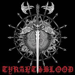 Tyrants Blood : Prophecy